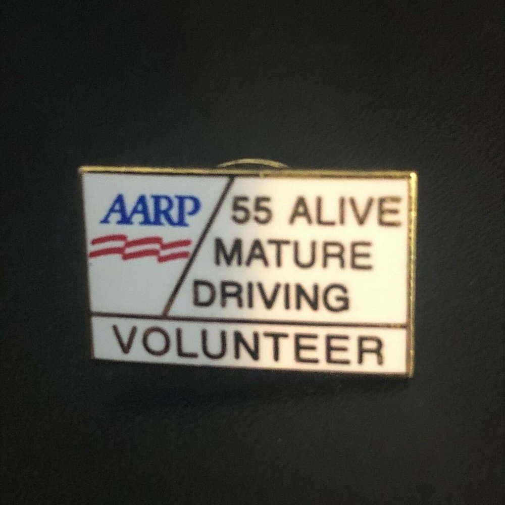 Vintage AARP 55 Alive Mature Driving Volunteer Pin